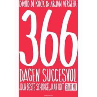 👉 366 Dagen Succesvol - Arjan Vergeer, David de Kock (ISBN: 9789000348107) 9789000348107