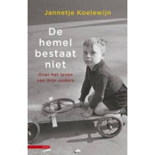 👉 Hemeltje De hemel bestaat niet - Jannetje Koelewijn (ISBN: 9789045019857) 9789045019857