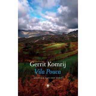 Vila Pouca - Gerrit Komrij (ISBN: 9789023443360) 9789023443360