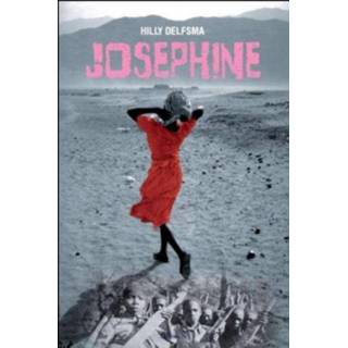 👉 Josephine - Hilly Delfsma (ISBN: 9789026602764) 9789026602764