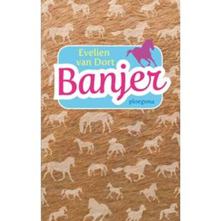 Banjer - Evelien van Dort (ISBN: 9789021670522) 9789021670522