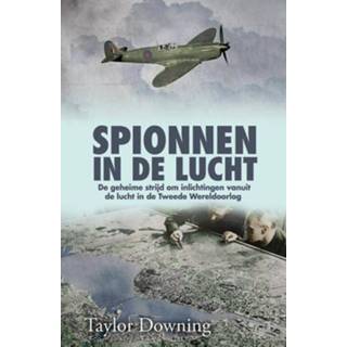 👉 Spionnen in de lucht - Taylor Downing (ISBN: 9789045314327) 9789045314327