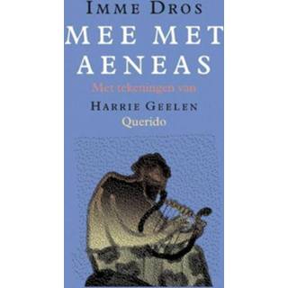 👉 Mee met Aeneas - Imme Dros (ISBN: 9789045108032) 9789045108032