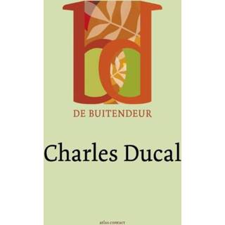 Buitendeur De - Charles Ducal (ISBN: 9789025443269) 9789025443269