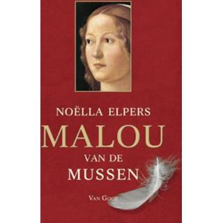 👉 Malou van de mussen - Noëlla Elpers (ISBN: 9789000305759) 9789000305759