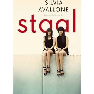 👉 Staal - Silvia Avallone (ISBN: 9789023456988) 9789023456988