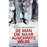 👉 Mannen De man die naar Auschwitz wilde - Denis Avey Met Rob Broomby (ISBN: 9789044332292) 9789044332292
