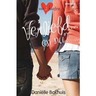 👉 Verliefd... en nu? - Daniëlle Bakhuis (ISBN: 9789021668383) 9789021668383