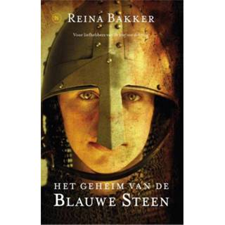 👉 Blauwe steen Het geheim van de - Reina Bakker (ISBN: 9789044334852) 9789044334852
