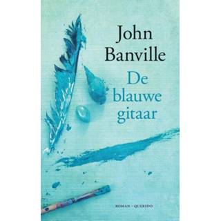 👉 Gitaar blauwe De - John Banville (ISBN: 9789021400372) 9789021400372