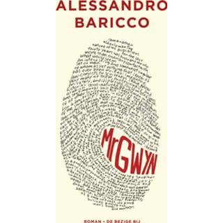 Mr Gwyn - Alessandro Baricco (ISBN: 9789023476160) 9789023476160