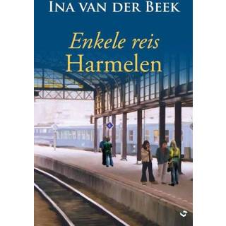 👉 Enkele reis Harmelen - Ina van der Beek (ISBN: 9789059779433) 9789059779433