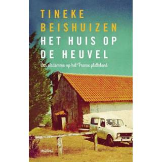 👉 Het huis op de heuvel - Tineke Beishuizen ebook 9789048820122