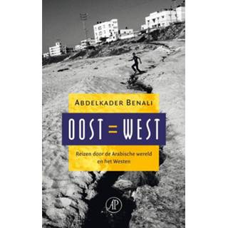 👉 Oost = West - Abdelkader Benali (ISBN: 9789029575546) 9789029575546