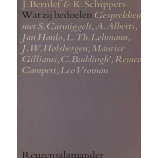 👉 Wat zij bedoelen - J. Bernlef, K. Schippers (ISBN: 9789021443638) 9789021443638