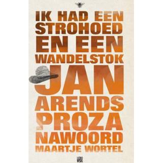 👉 Strohoed Ik had een en wandelstok - Jan Arends (ISBN: 9789023482390) 9789023482390