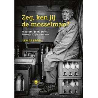 👉 Kegel Zeg, ken jij de mosselman? - Sam (ISBN: 9789460423659) 9789460423659