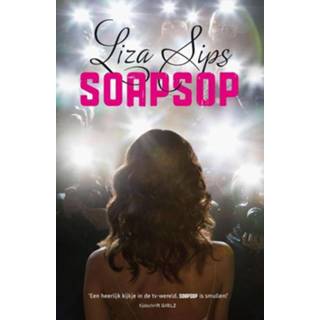 👉 Soapsop - Liza Sips (ISBN: 9789026137204) 9789026137204