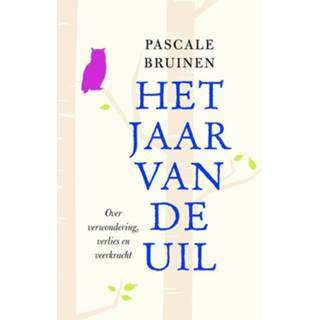 👉 Bruinen Het jaar van de uil - Pascale (ISBN: 9789021563527) 9789021563527
