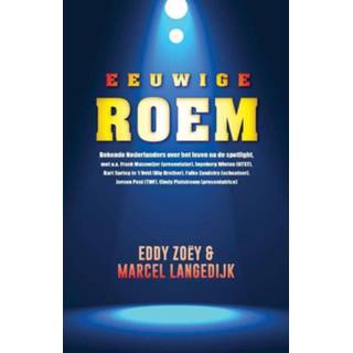 Eeuwige roem - Eddie Zoëy, Marcel Langedijk (ISBN: 9789021457703) 9789021457703