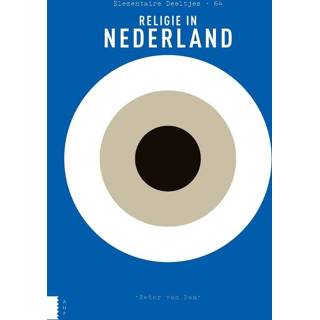 Religie in Nederland - Peter van Dam ebook 9789025310646