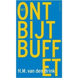 👉 Het ontbijtbuffet - H.M. van den Brink (ISBN: 9789025452186) 9789025452186