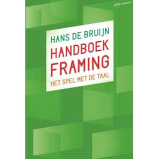 Handboek Framing - Hans de Bruijn (ISBN: 9789045038087) 9789045038087