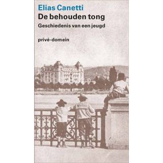 👉 De behouden tong - Elias Canetti (ISBN: 9789029524384) 9789029524384
