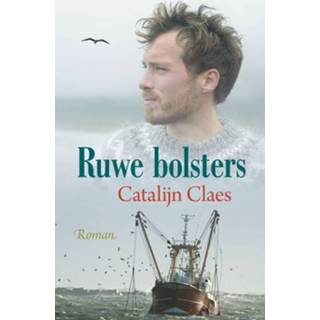 👉 Ruwe bolsters - Catalijn Claes (ISBN: 9789401911252) 9789401911252