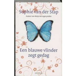 Blauwe Een vlinder zegt gedag - Sophie van der Stap (ISBN: 9789044621921) 9789044621921