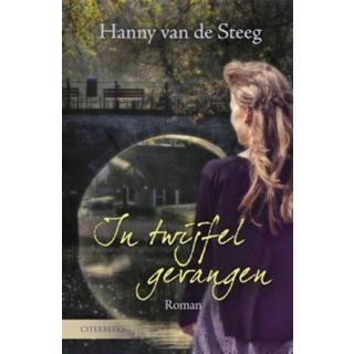 👉 In twijfel gevangen - Hanny van de Steeg-Stolk (ISBN: 9789401907415) 9789401907415