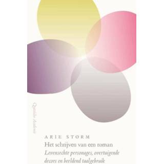 Het schrijven van een roman - Arie Storm (ISBN: 9789021456966) 9789021456966