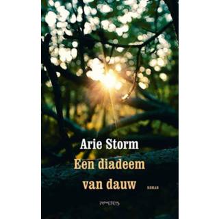 👉 Diadeem Een van dauw - Arie Storm (ISBN: 9789044632149) 9789044632149