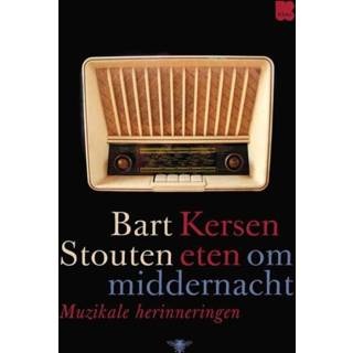 👉 Kersen eten om middernacht - Bart Stouten (ISBN: 9789460422645) 9789460422645