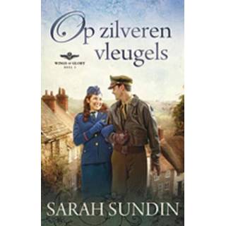 👉 Zilveren Op vleugels - Sarah Sundin (ISBN: 9789023930259) 9789023930259