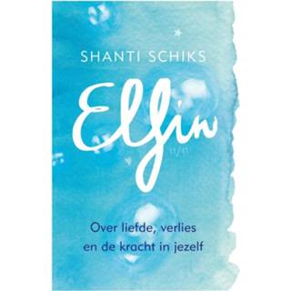 👉 Elfin - Shanti Schiks (ISBN: 9789021566498) 9789021566498