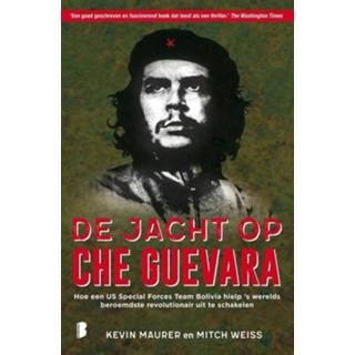 👉 De jacht op Che Guevara - Kevin Maurer, Mitch Weiss (ISBN: 9789402309416) 9789402309416