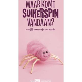👉 Waar komt suikerspin vandaan? - Genootschap Onze Taal (ISBN: 9789400407947) 9789400407947