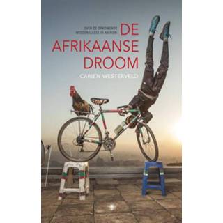 👉 De Afrikaanse droom - Carien Westerveld (ISBN: 9789023468455) 9789023468455