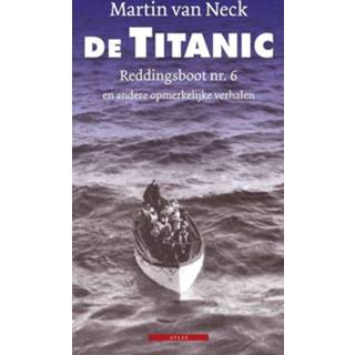 De Titanic - Martin van Neck (ISBN: 9789045020181) 9789045020181
