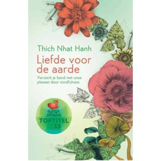 👉 Liefde voor de aarde - Thich Nhat Hanh (ISBN: 9789045317373) 9789045317373