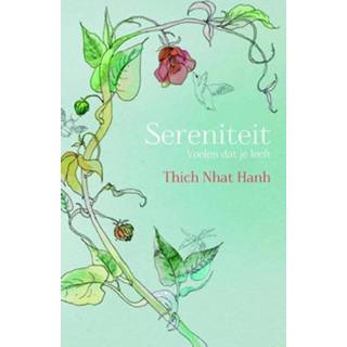 👉 Sereniteit - Thich Nhat Hanh (ISBN: 9789045318318) 9789045318318