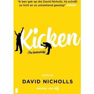 👉 Kicken - David Nicholls (ISBN: 9789402306156) 9789402306156