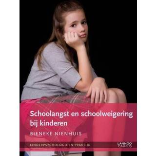 👉 Kinderen Schoolangst en schoolweigering bij (E-boek) - Bieneke Nienhuis (ISBN: 9789401408936) 9789401408936