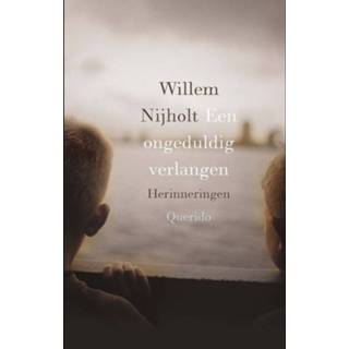 👉 Een ongeduldig verlangen - Willem Nijholt (ISBN: 9789021402208) 9789021402208