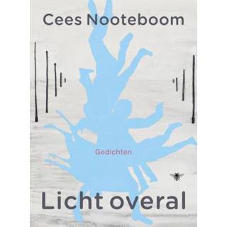 Licht overal - Cees Nooteboom (ISBN: 9789023482970) 9789023482970