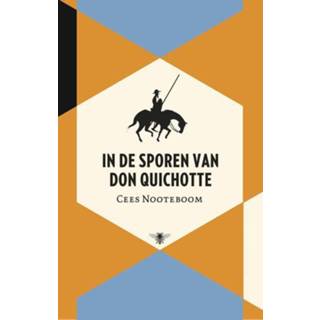 In de sporen van Don Quichotte - Cees Nooteboom (ISBN: 9789023448358) 9789023448358