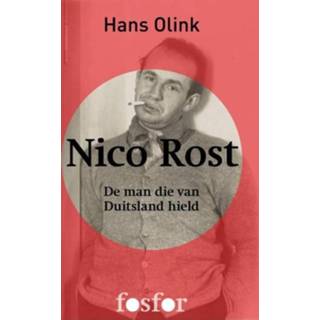 👉 Nico Rost - Hans Olink (ISBN: 9789462250758) 9789462250758