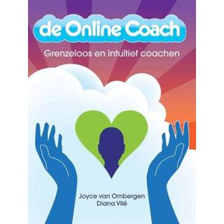 De Online coach - Diana Vile, Joyce van Ombergen (ISBN: 9789025901264) 9789025901264