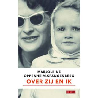 👉 Over zij en ik - Marjoleine Oppenheim-Spangenberg (ISBN: 9789044530964) 9789044530964